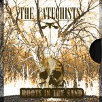 Underground Noises Records - The Catechists - Roots in the Sand